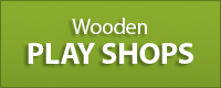 Wooden Play Shops